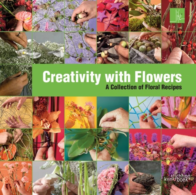 Creativity with Flowers - A collection of floral recipes
