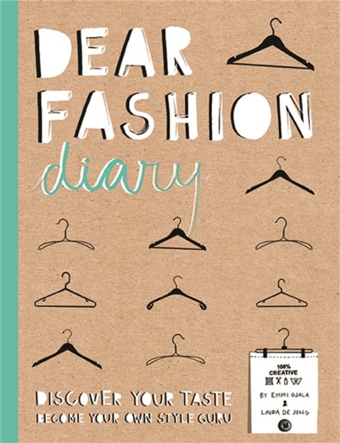 Dear Fashion Diary - Discover Your Taste-Become Your Own Fashion Guru