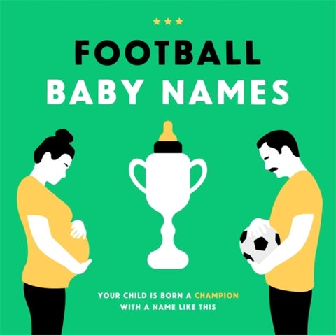 Football Baby Names - Your Child is Born a Champion with a Name Like This