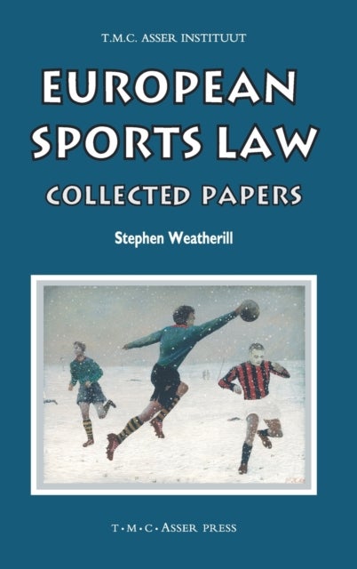 European Sports Law - Collected Papers