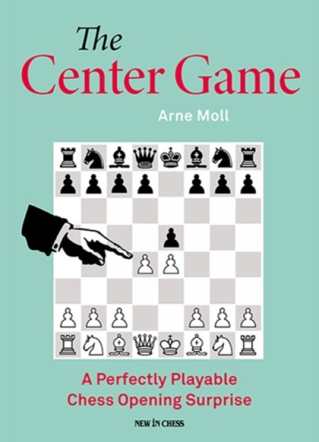The Center Game - A Perfectly Playable Chess Opening Surprise