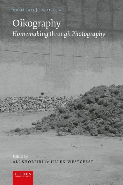 Oikography - Homemaking through Photography
