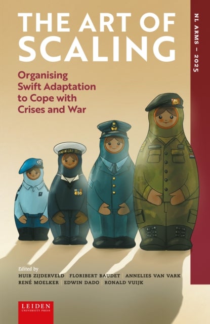 The Art of Scaling - Organising Swift Adaptation to Cope with Crises and War