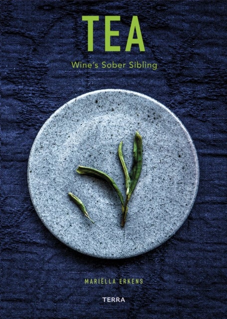 Tea - Wine's Sober Sibling