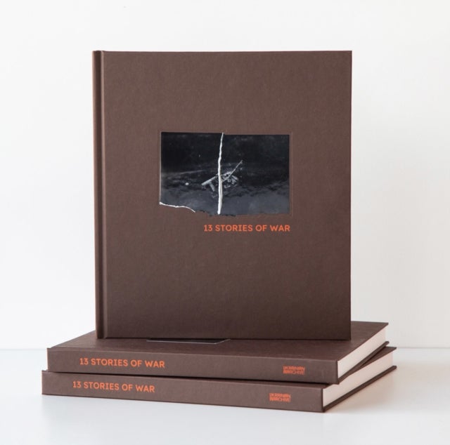 13 Stories of War - Ukrainian photographers document and reflect on the Russian invasion