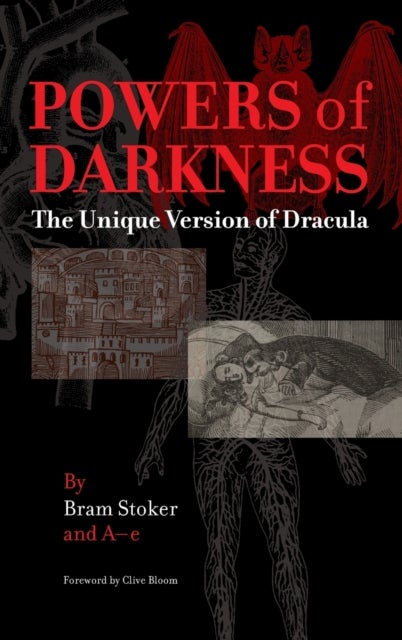 Powers of Darkness - The Unique Version of Dracula