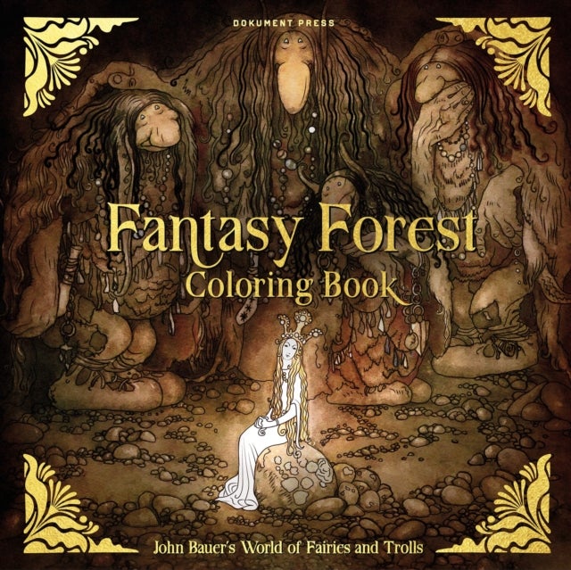 Fantasy Forest Coloring Book - John Bauer's World of Fairies and Trolls