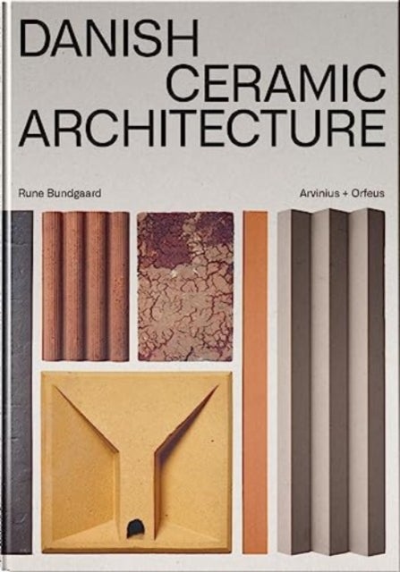 Danish Ceramic Architecture