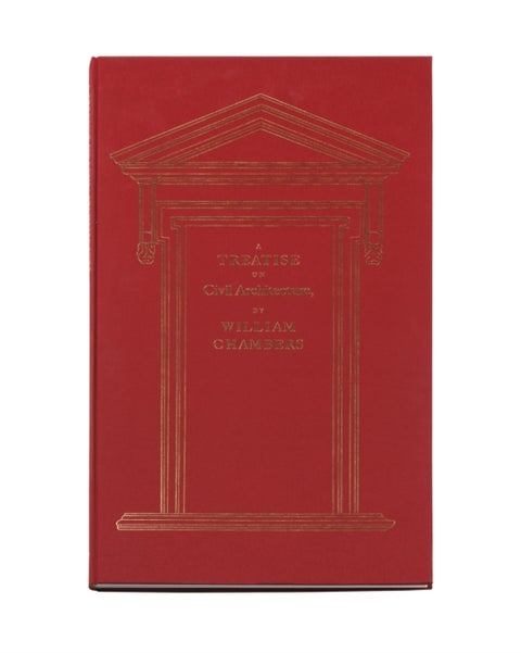 A Treatise on Civil Architecture