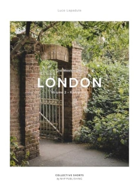 Weekender London - Vol.2