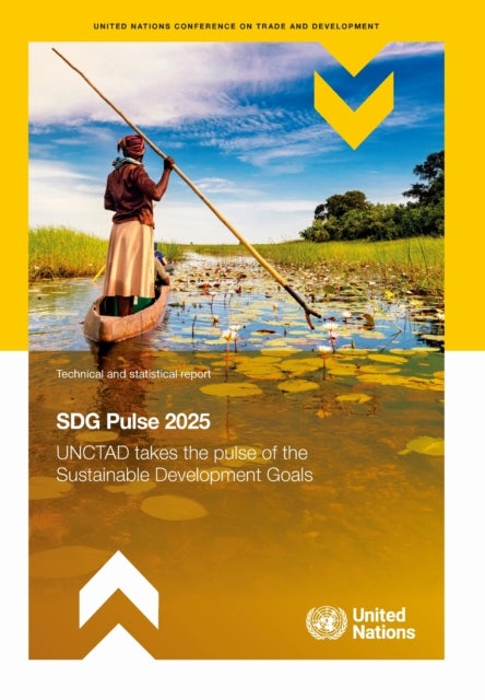 SDG Pulse 2025 - UNCTAD Takes the Pulse of the Sustainable Development Goals