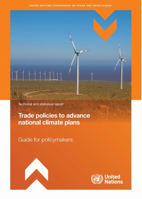 Trade Policies to Advance National Climate Plans - Guide for Policymakers