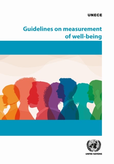 Guidelines on Measurement of Well-being