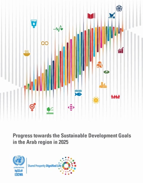 Progress Towards the Sustainable Development Goals in the Arab Region in 2025