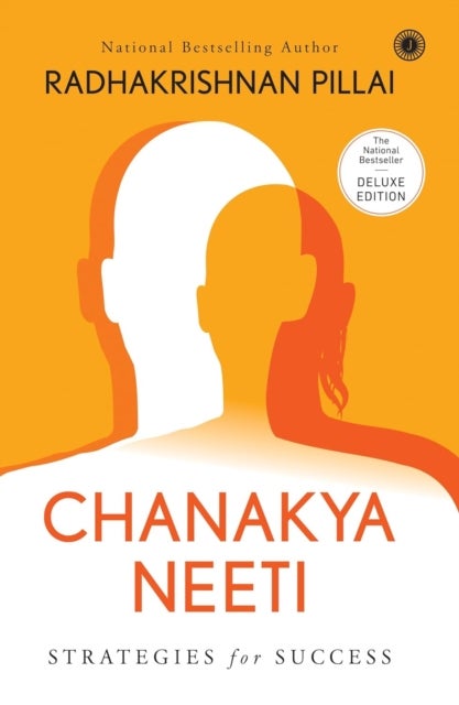 Chanakya Neeti - Strategies for Success