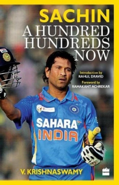 Sachin - A Hundred Hundreds Now