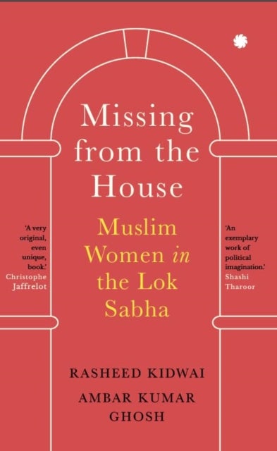 Missing from the House - Muslim Women in the Lok Sabha