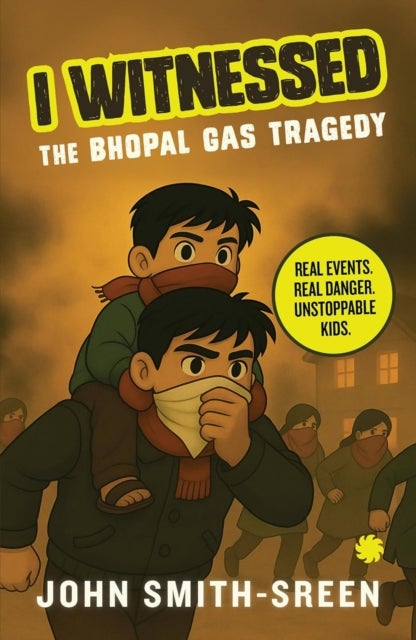 I Witnessed - The Bhopal Gas Tragedy