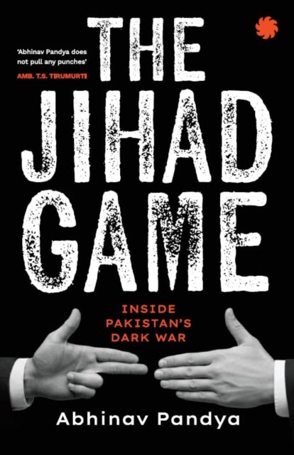 The Jihad Game - Inside Pakistan's Dark War