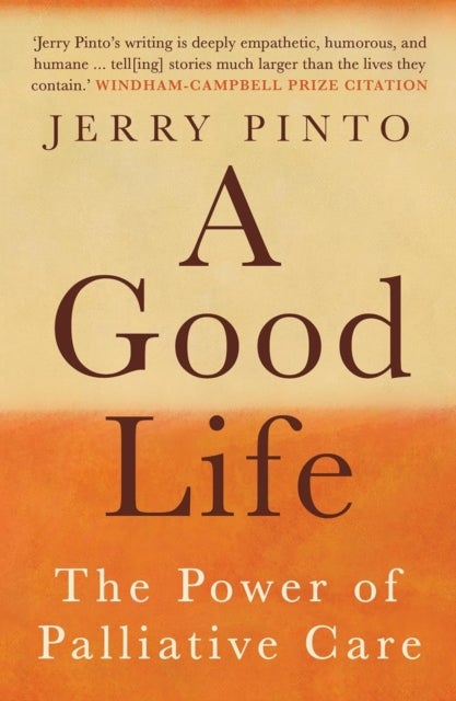 A Good Life - The Power of Palliative Care