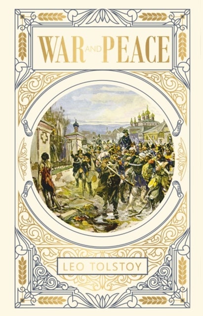 War and Peace - Deluxe Hardbound Edition