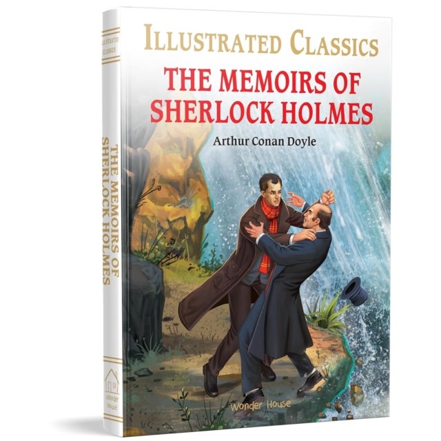 The Memoirs of Sherlock Holmes - Illustrated Children Classic  Novel with Review Questions (Hardback)