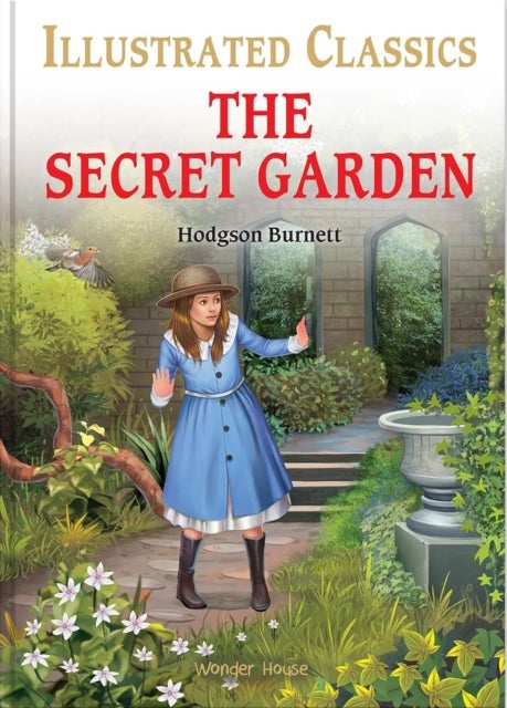 The Secret Garden : Illustrated Children Classics English Novel with Review Questions (Hardback) - English Novel With Review Questions
