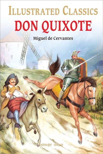 Don Quixote for Kids : Illustrated Children Classic - English Novel With Review Questions