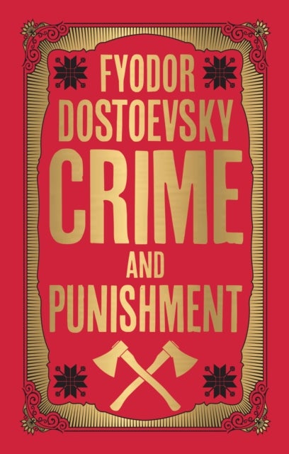 Crime and Punishment - Deluxe Hardbound Edition