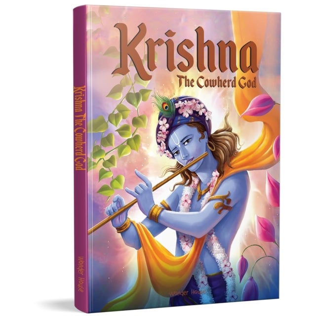 Krishna: The Cowherd God - Illustrated Stories From Indian History And Mythology