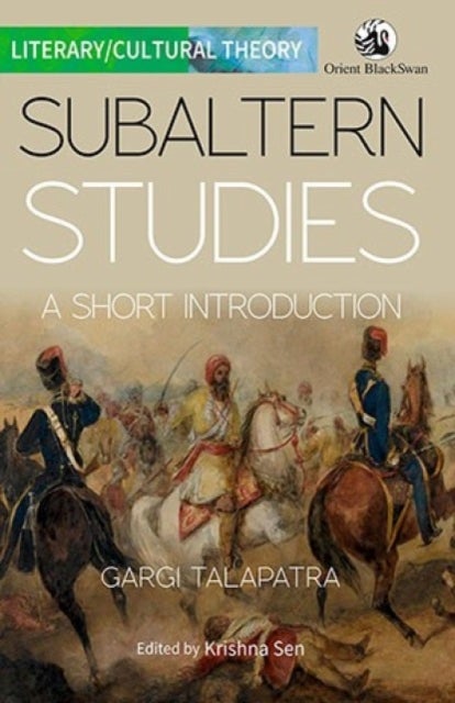 Subaltern Studies - A Short Introduction