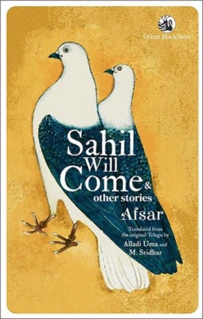 Sahil Will Come & other Stories
