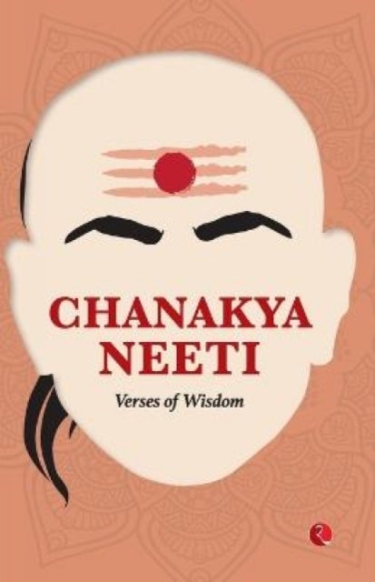 Chanakya Neeti - Verses of Wisdom