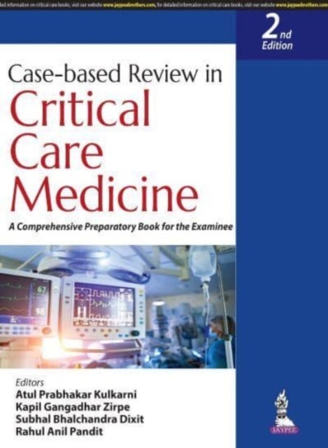 Case-based Review in Critical Care Medicine - A Comprehensive Preparatory Book for the Examinee