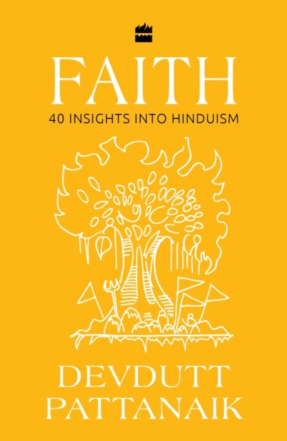 Faith - 40 Insights into Hinduism