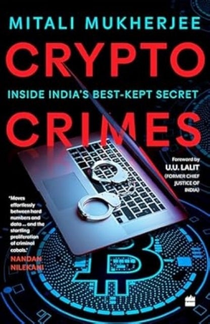 Crypto Crimes - Inside India's Best-Kept Secret
