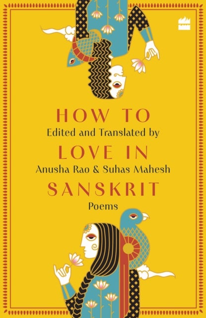 How to Love in Sanskrit - Poems