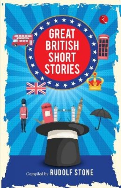 Great British Short Stories