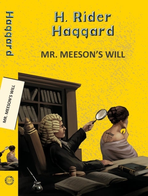 Mr. Meeson's Will