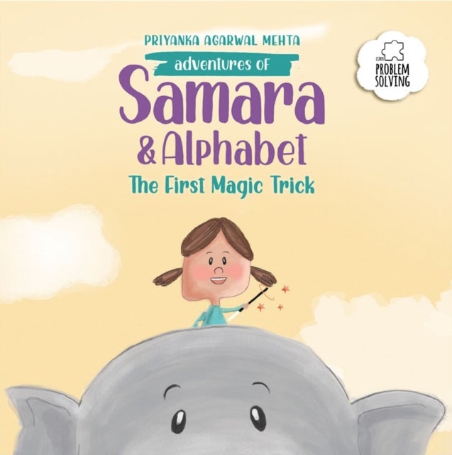 Adventures of Samara and Alphabet - The First Magic Trick