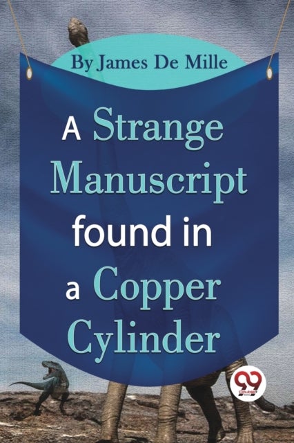A Strange Manuscript Found in a Copper Cylinder