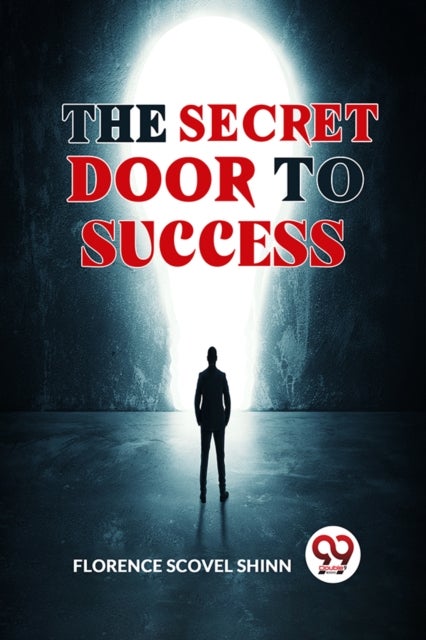 The Secret Door to Success
