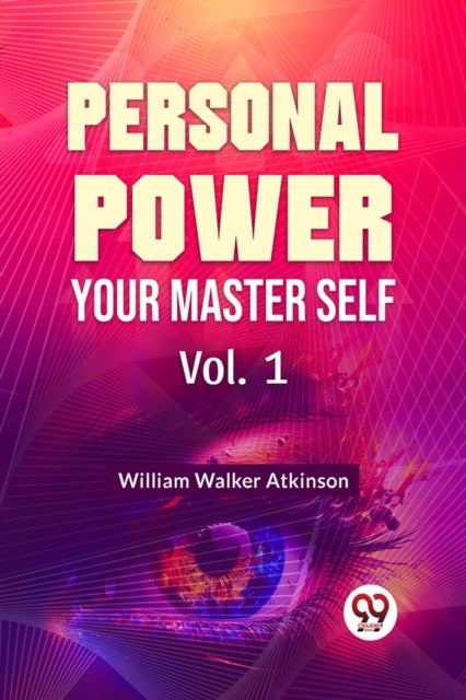 Personal Power Your Master Self