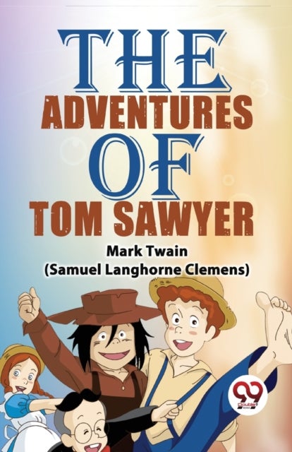 The Adventures of Tom Sawyer