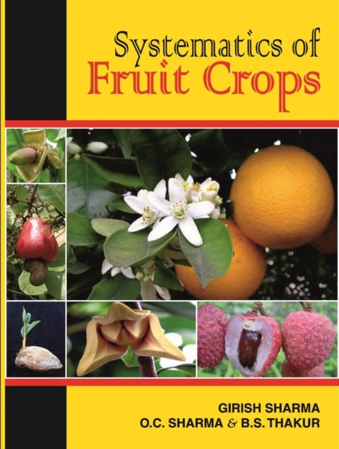 Systematics of Fruit Crops - Fully Illustrated