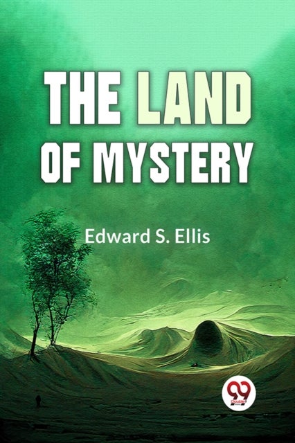 The Land of Mystery