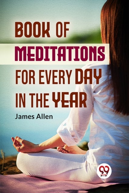 Book of Meditations for Every Day in the Year