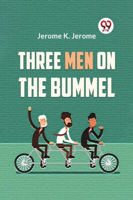 Three Men on the Bummel (Edition2023)