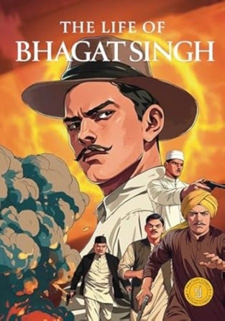Life of Bhagat Singh - Classic indian Stories