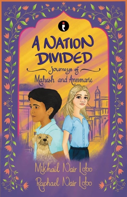 A Nation Divided - Journeys of Mahesh & Annmarie